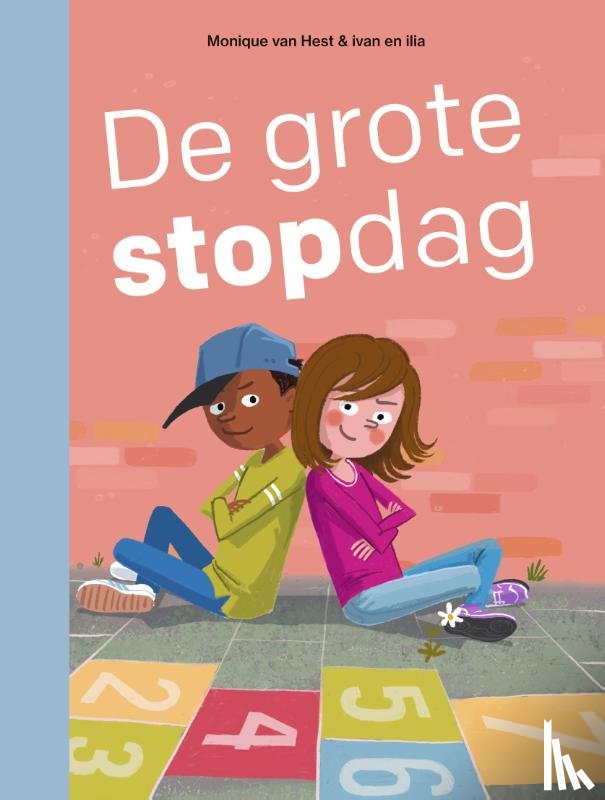 Hest, Monique van - De grote stopdag