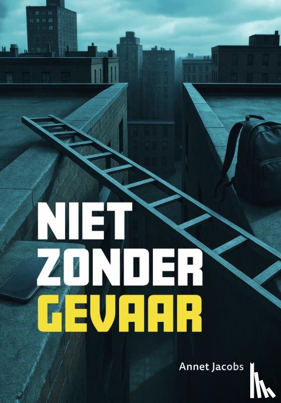 Jacobs, Annet - Niet zonder gevaar