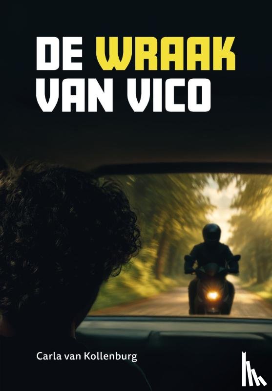 Kollenburg, Carla van - De wraak van Vico