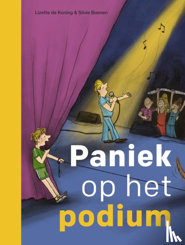 Koning, Lizette de - Paniek op het podium