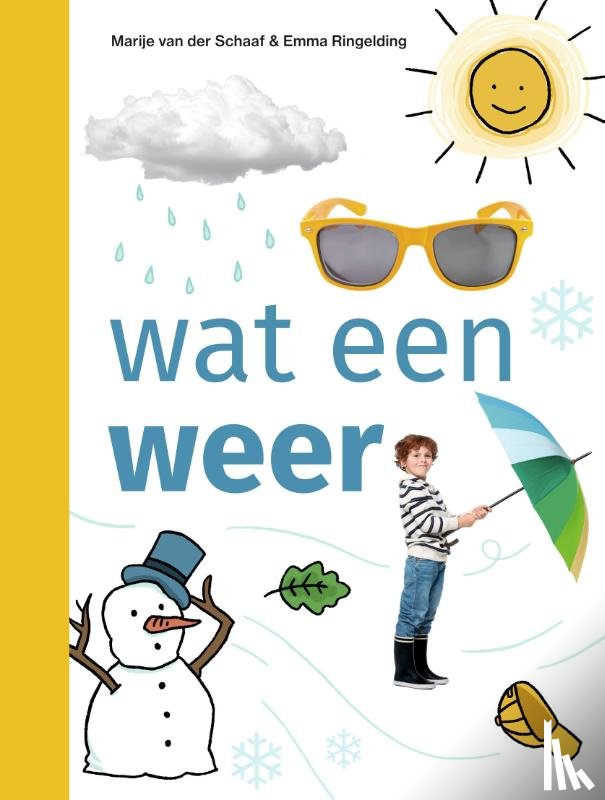 Schaaf, Marije van der - wat een weer