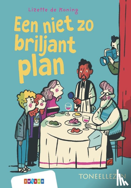 Koning, Lizette de - Een niet zo briljant plan