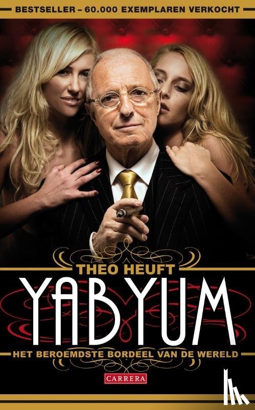 Heuft, Theo - Yab Yum - het beroemdste bordeel van de wereld