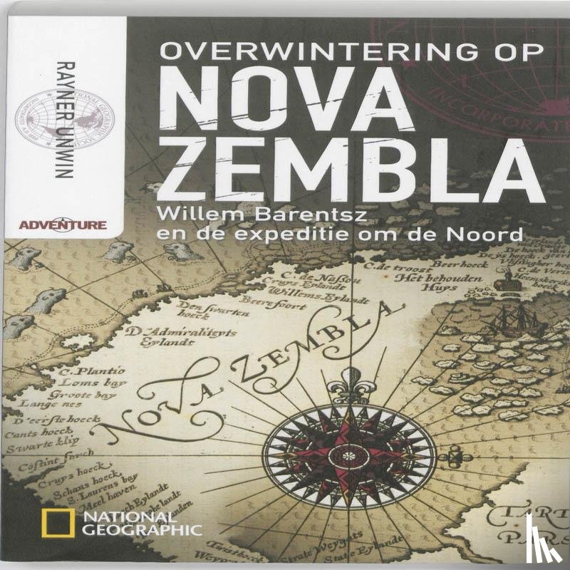 Unwin, Rayner - Overwintering op Nova Zembla