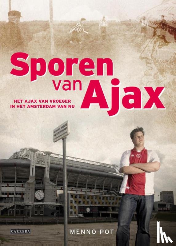 Pot, Menno - Sporen van Ajax