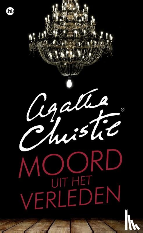 Christie, Agatha - Moord uit het verleden