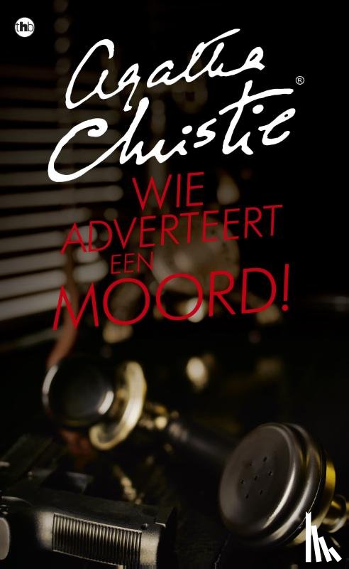 Christie, Agatha - Wie adverteert een moord!