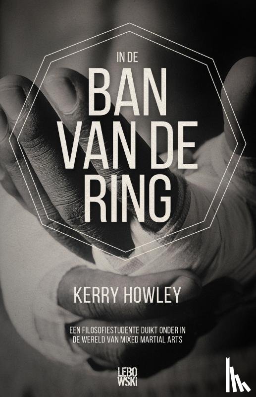 Howley, Kerry - In de ban van de ring