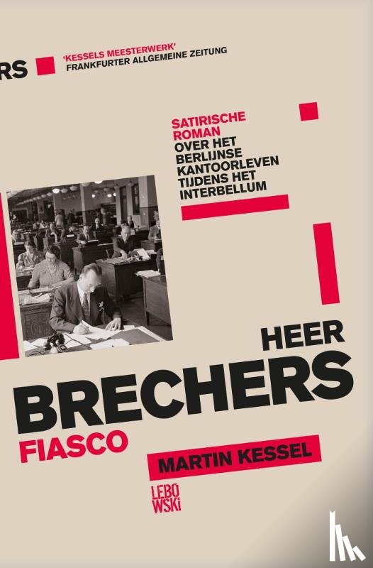 Kessel, Martin - Heer Brechers fiasco
