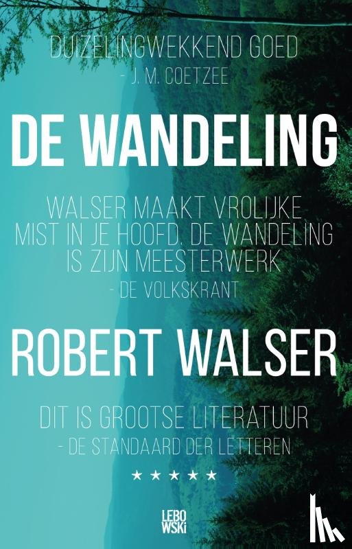 Walser, Robert - De wandeling