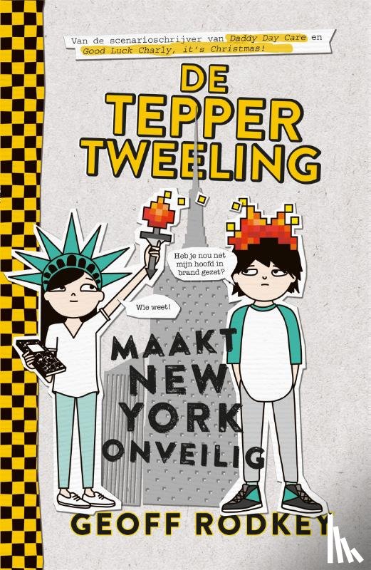 Rodkey, Geoff - De Tepper-tweeling maakt New York onveilig