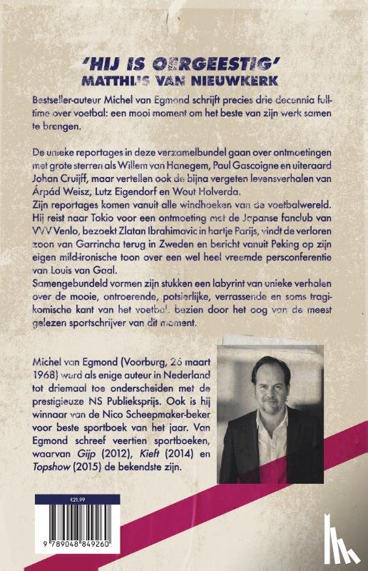 Egmond, Michel van - 14 gemiste oproepen van Cruijff