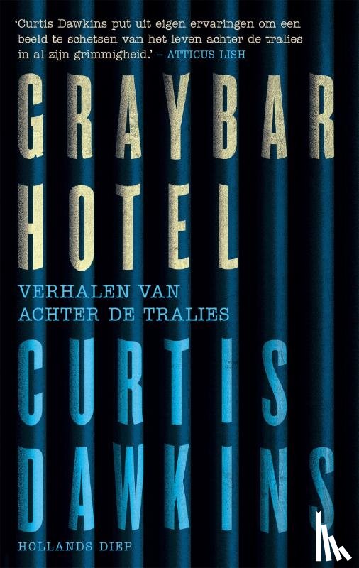 Dawkins, Curtis - Graybar Hotel