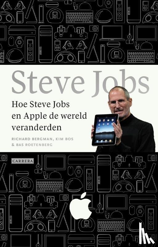 Borgman, Richard - Hoe Steve Jobs en Apple de wereld veranderden - geboren voor succes