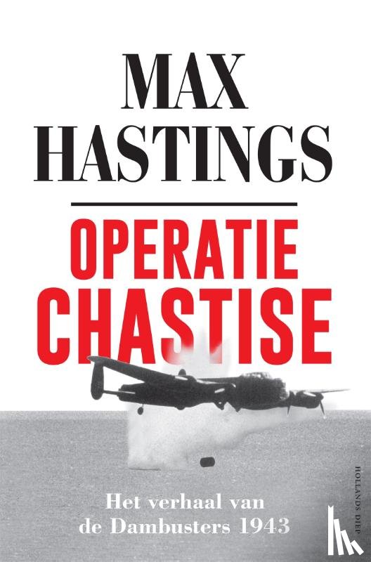Hastings, Max - Operatie Chastise