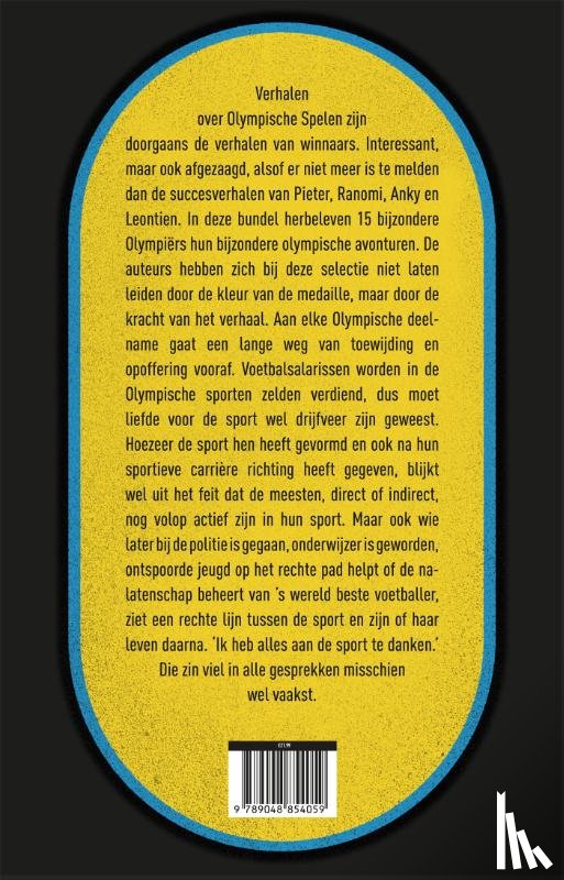 Volkers, John, Oosterwijk, Frans, Klippus, Hans, Stouwdam, Henk - Mijn Olympische Spelen