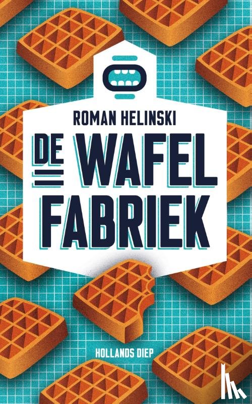Helinski, Roman - De wafelfabriek