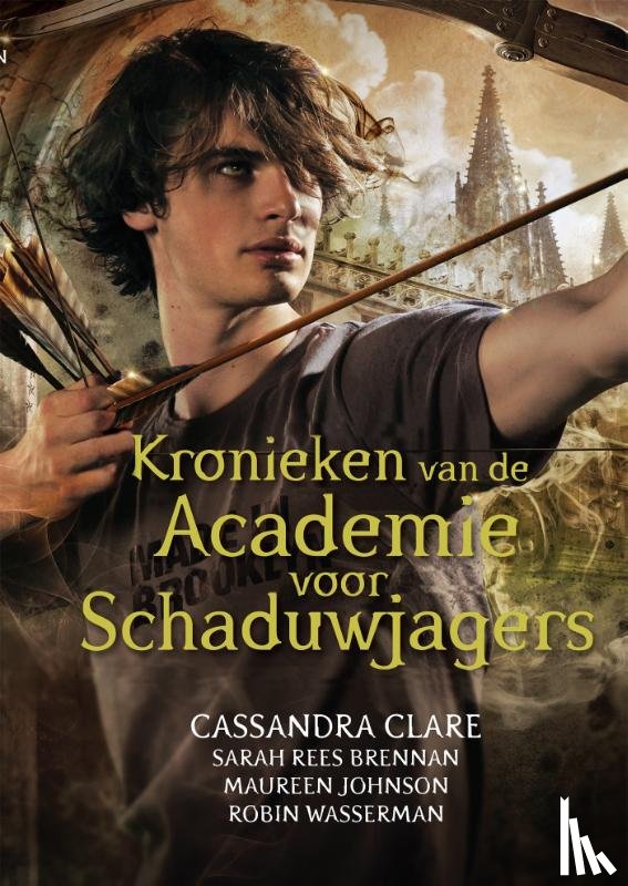 Clare, Cassandra - Kronieken van de Academie voor Schaduwjagers