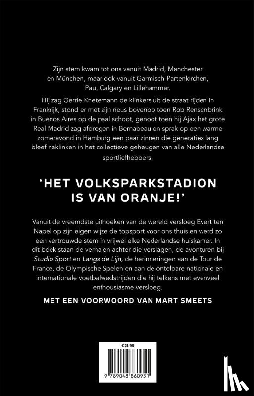 ten Napel, Evert - Het Volksparkstadion is van Oranje