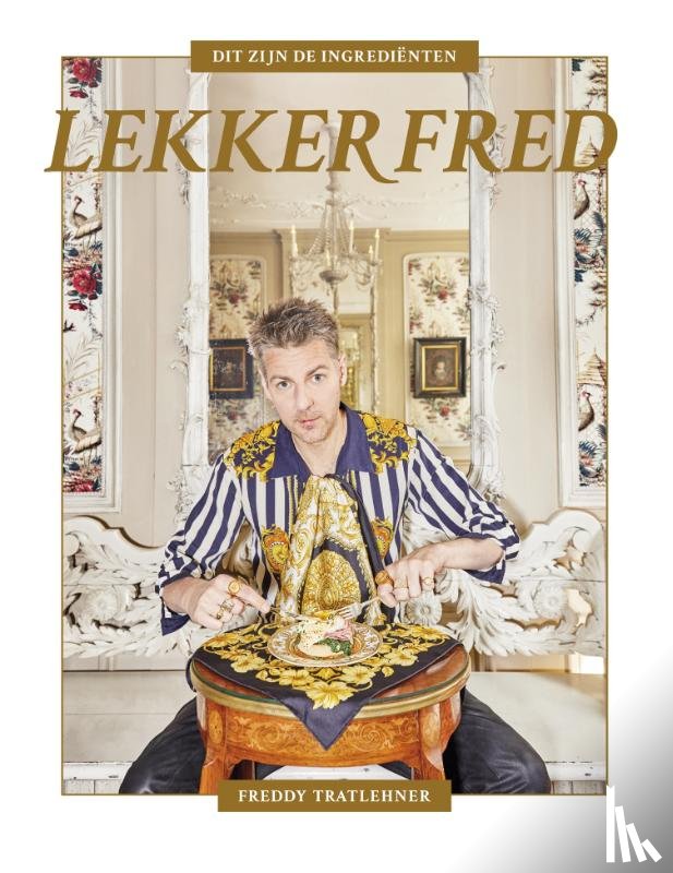Tratlehner, Freddy - Lekker Fred