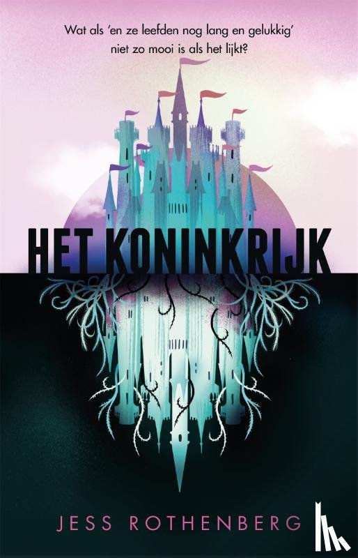 Rothenberg, Jess - Het Koninkrijk