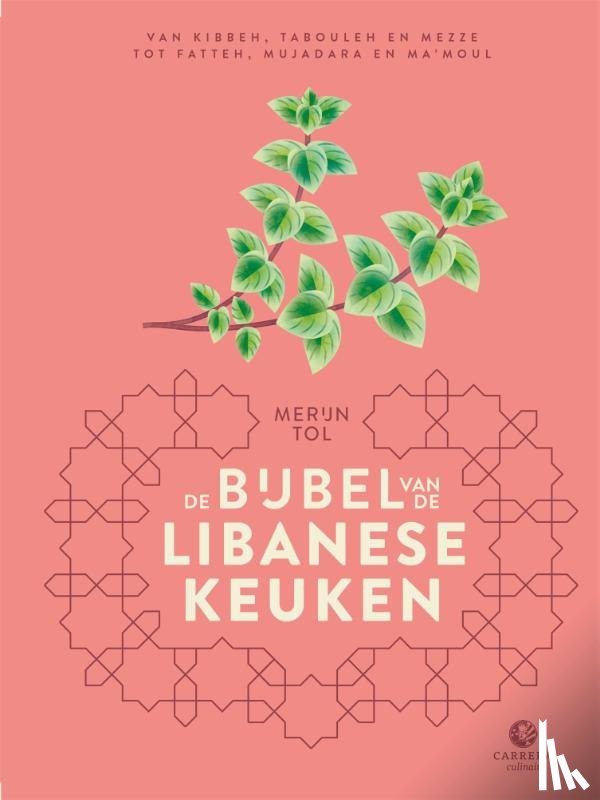 Tol, Merijn - De bijbel van de Libanese keuken