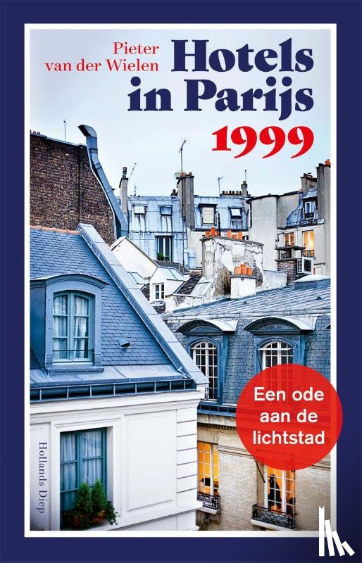 Wielen, Pieter van der - Hotels in Parijs 1999