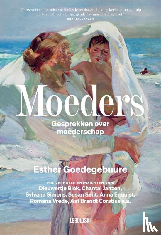 Goedegebuure, Esther - Moeders