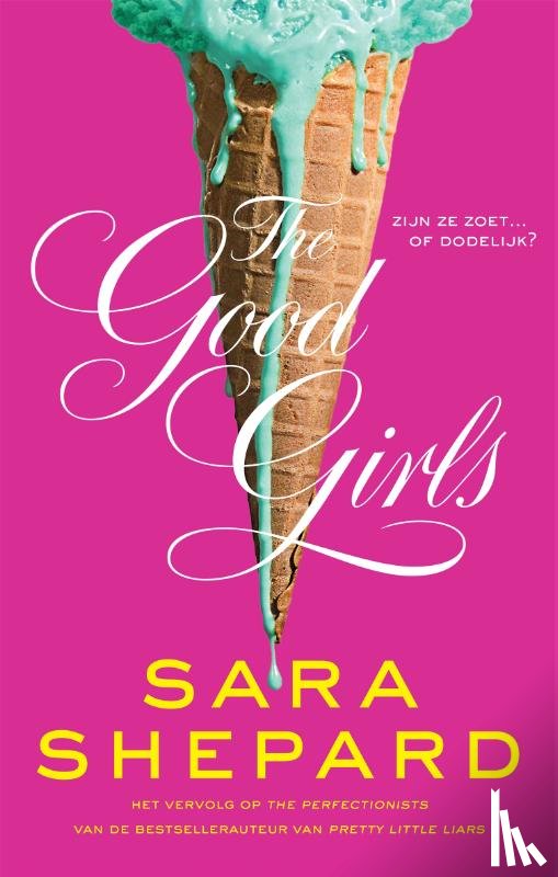 Shepard, Sara - The Good Girls