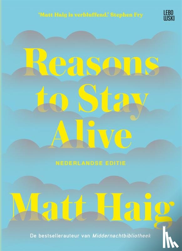 Haig, Matt - Reasons to Stay Alive