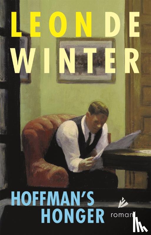 Winter, Leon de - Hoffman's honger