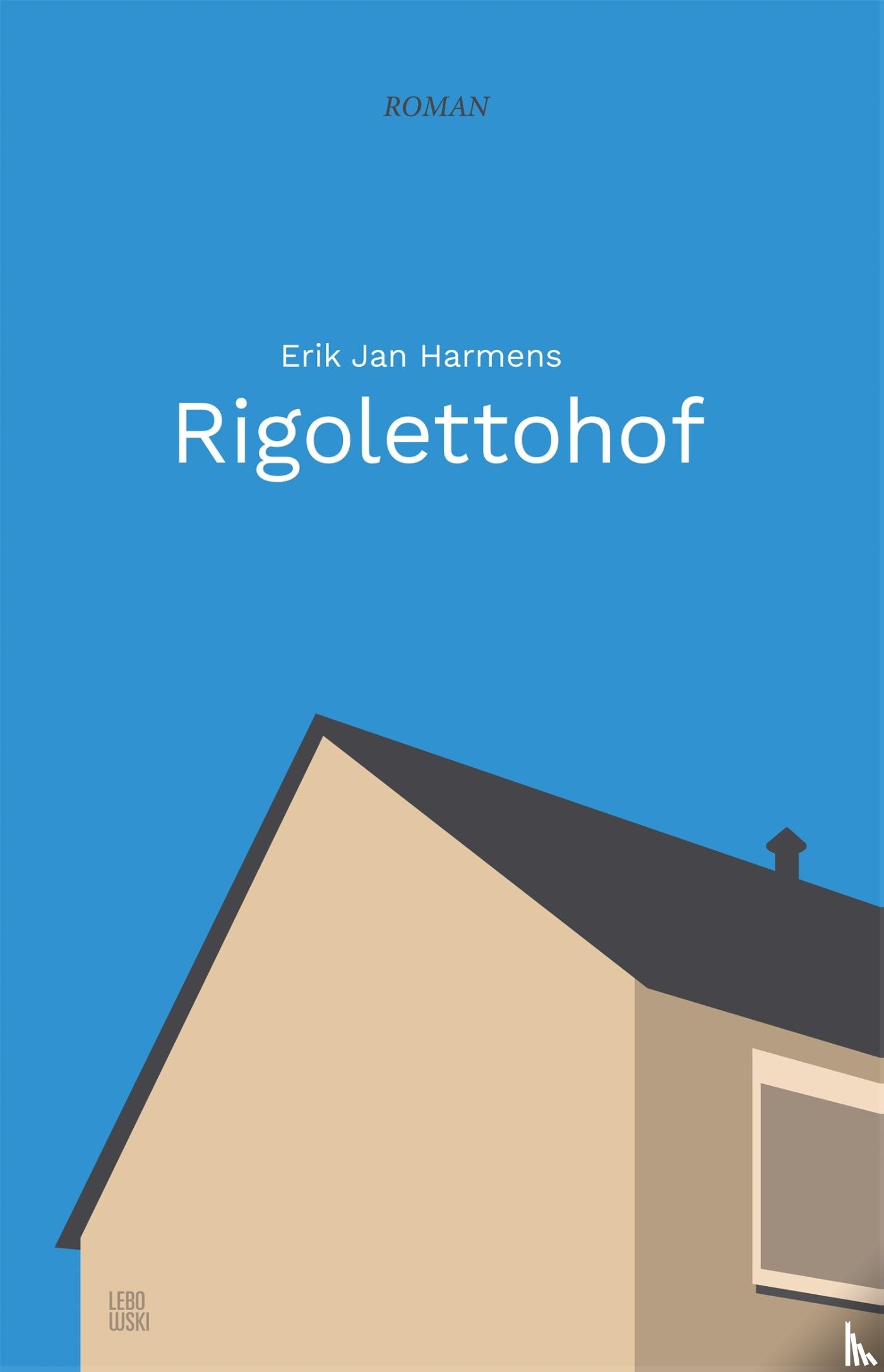 Harmens, Erik Jan - Rigolettohof