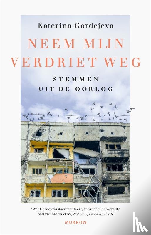 Gordejeva, Katerina - Neem mijn verdriet weg