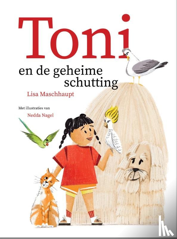 Maschhaupt, Lisa - Toni en de geheime schutting