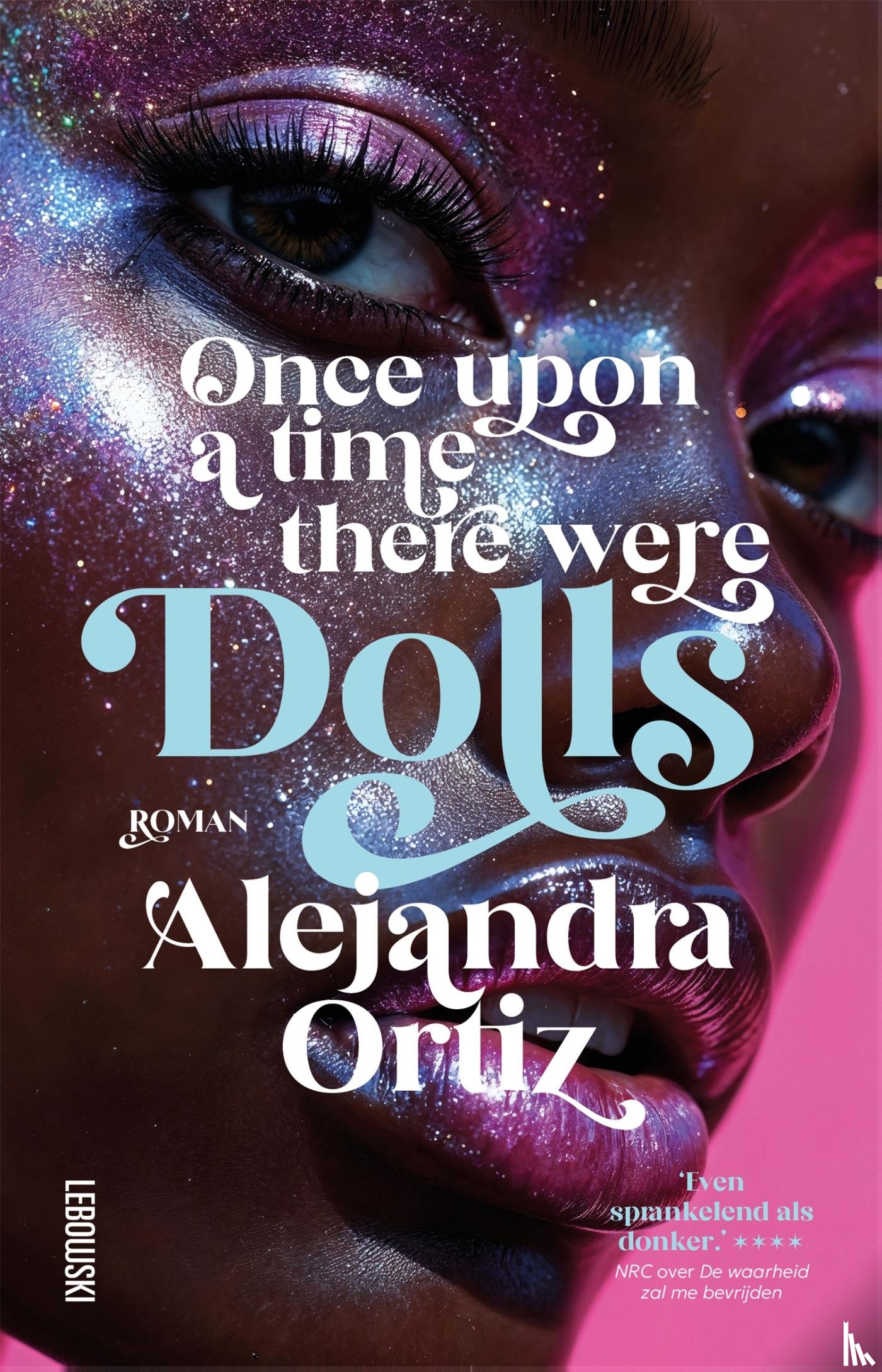 Ortiz, Alejandra - Once upon a time there were dolls