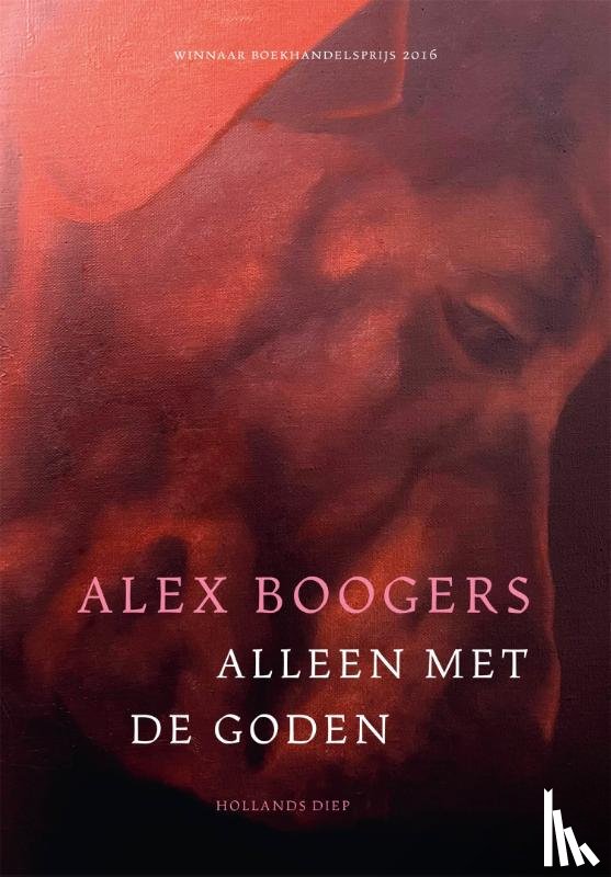 Boogers, Alex - Alleen met de goden