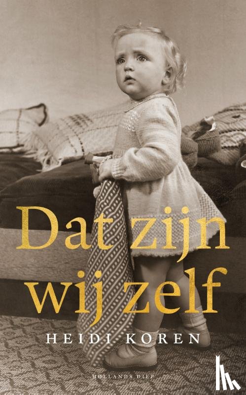 Koren, Heidi - Dat zijn wij zelf