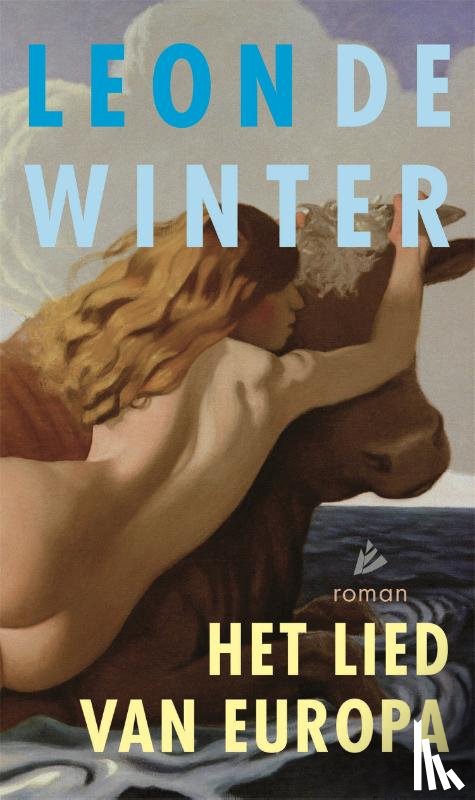 Winter, Leon de - Het lied van Europa