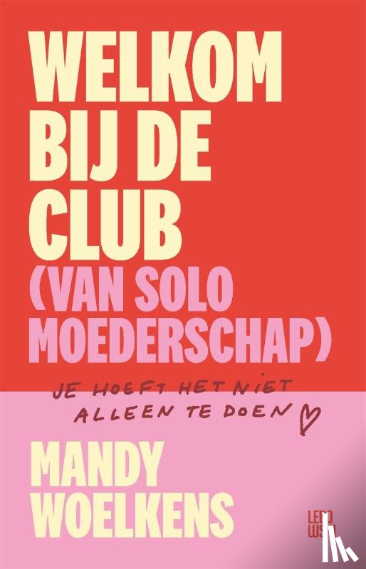 Woelkens, Mandy - Welkom bij de club