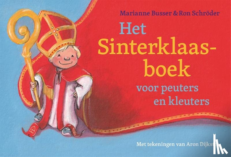 Busser, Marianne, Schröder, Ron - Het Sinterklaasboek voor peuters en kleuters