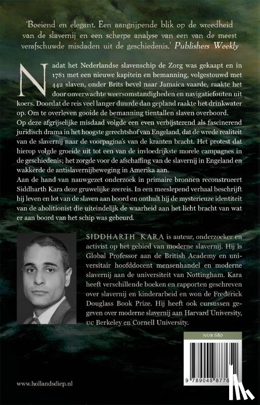 Kara, Siddharth - Slavenschip de Zorg