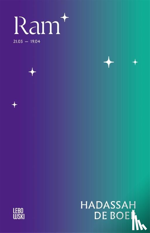 Boer, Hadassah de - Literaire astrologie-reeks: Ram