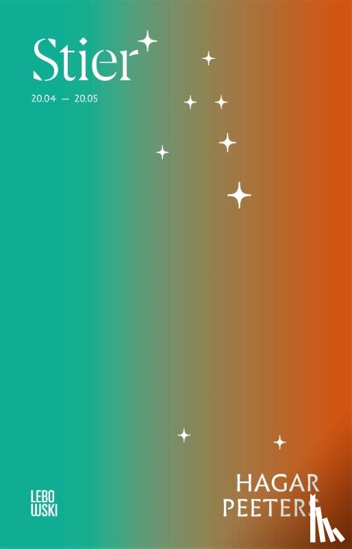 Peeters, Hagar - Literaire astrologie-reeks: Stier
