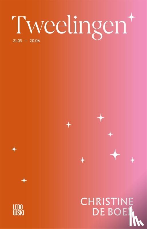 Boer, Christine De - Literaire astrologie-reeks: Tweelingen