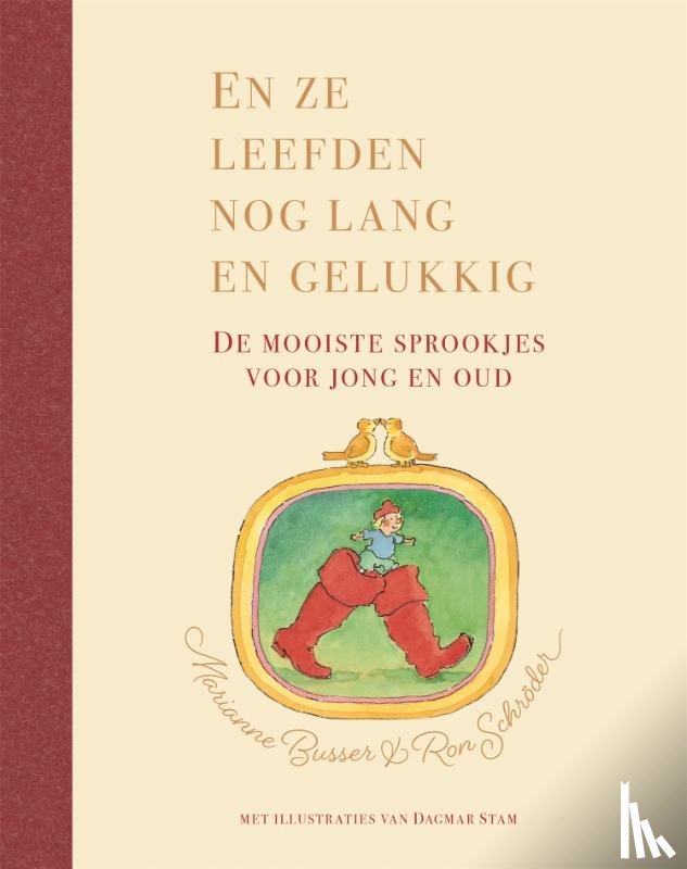 Busser, Marianne, Schröder, Ron - En ze leefden nog lang en gelukkig