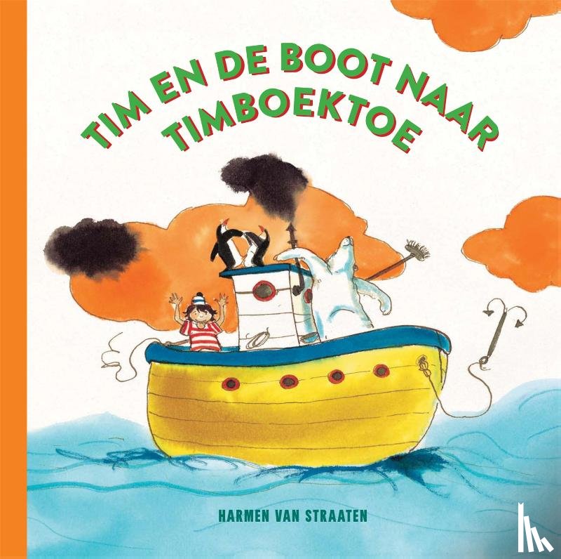 Straaten, Harmen van - Tim en de boot naar Timboektoe