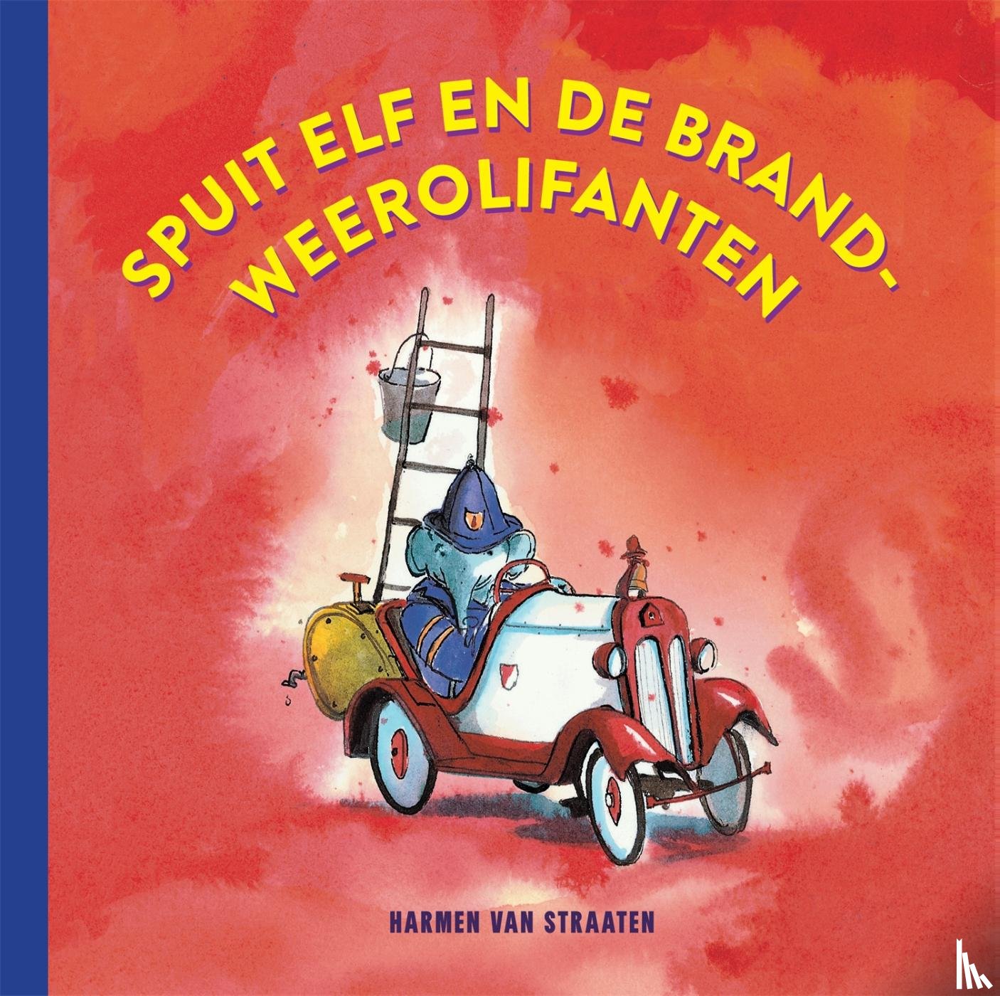 Straaten, Harmen van - Spuit Elf en de brandweerolifanten