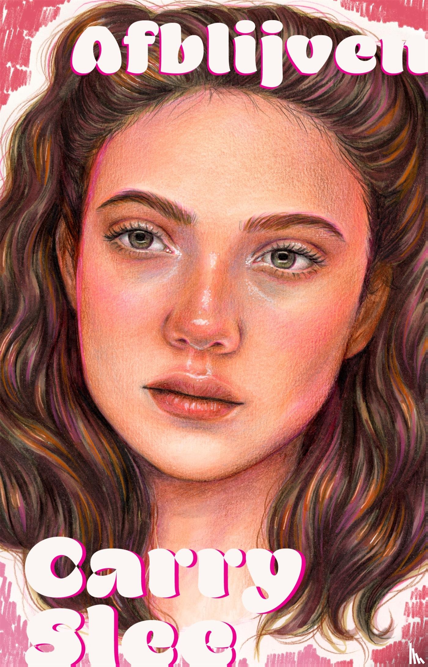 Slee, Carry - Afblijven