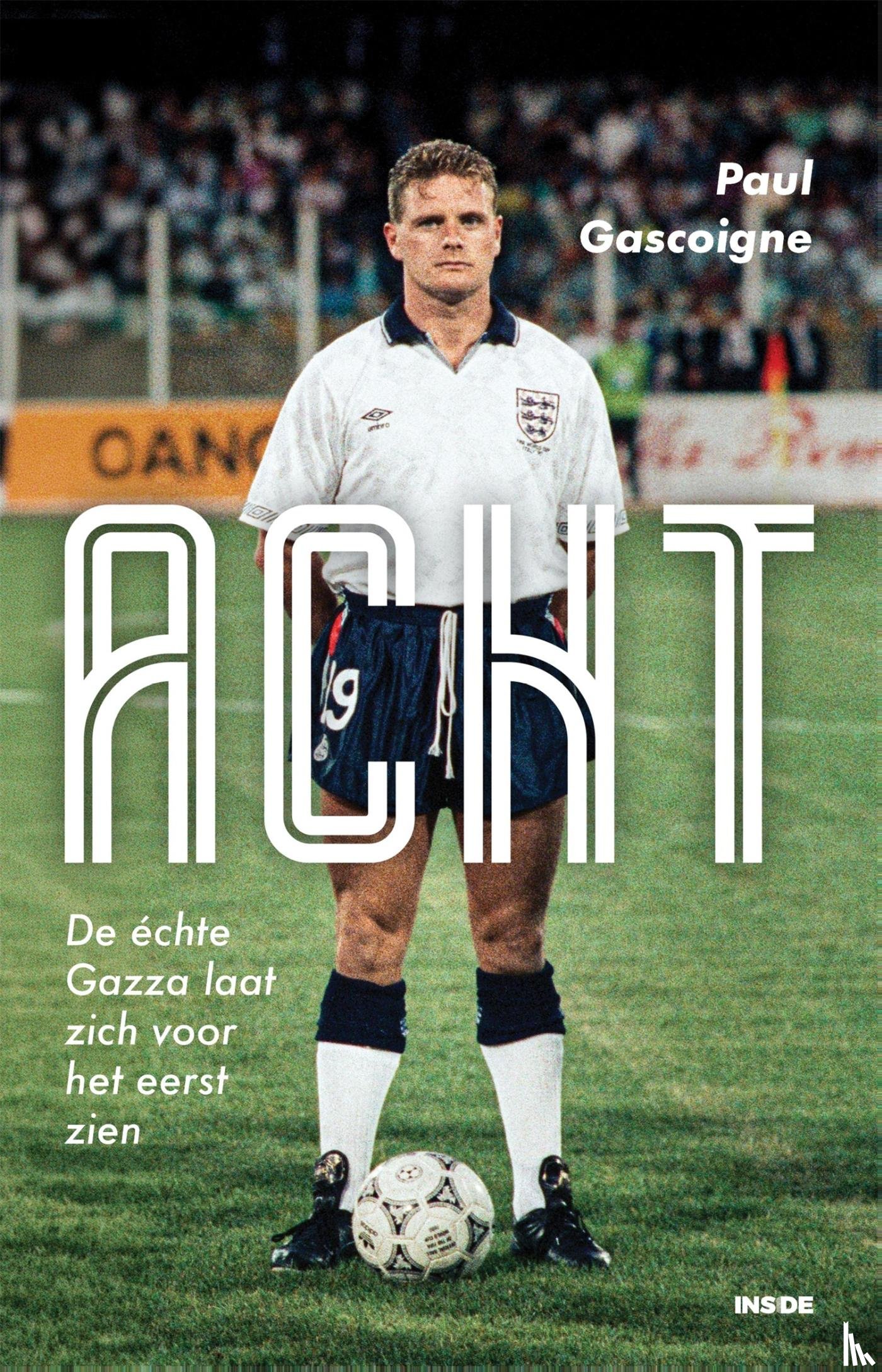 Gascoigne, Paul - ACHT
