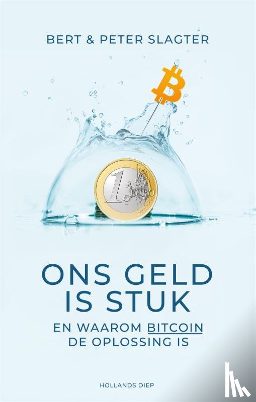 Slagter, Peter, Slagter, Bert - Ons geld is stuk